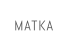 MATKA