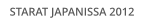 STARAT JAPANISSA 2012